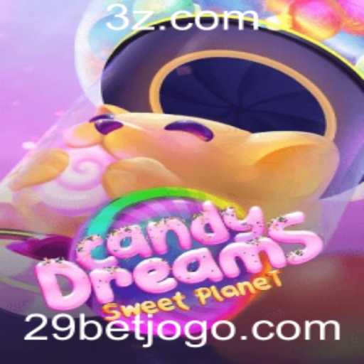 Explorando o Mundo do Jogo CandyDreams com 29bet