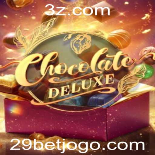 Descubra o Mundo Empolgante de ChocolateDeluxe com 29bet
